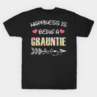 Happiness is being grauntie floral gift T-Shirt